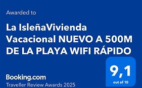 La IsleñaVivienda Vacacional NUEVO A 500M DE LA PLAYA WIFI RÁPIDO